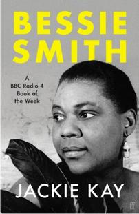  贝西 史密斯自传 英文原版 Bessie Smith 美国爵士布鲁斯歌手 A RADIO 4 BOOK OF THE WEEK