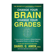 改变你的大脑英文原版changeyourbraingrades改变你的成绩以科学策略，提高记忆力加强专注力danielg.amen