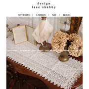 laceshabby美式乡村风格，镂空刺绣白色小清新蕾丝桌旗桌布盖巾