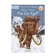 预 售冰河时代是什么时候?What Was The Ice Age? 英文原版儿童故事阅读进口图书书籍