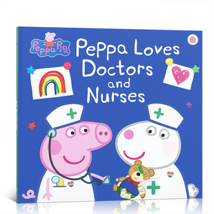 英文原版进口书peppapigpeppalovesdoctorsandnurses小猪佩奇小猪佩奇爱医生，和护士粉红猪小妹系列儿童故事书平装绘本