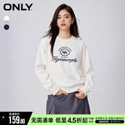 only冬季时尚休闲宽松字母，落肩圆领长袖卫衣女12349s007