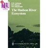 海外直订The Hudson River Ecosystem 哈德逊河生态系统