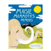 Maisie Mammoth’s Memoirs 梅西·曼莫斯回忆录 冰河时代明星指南原版进口图书书籍