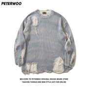 PeterWoo美式慵懒风破烂圆领针织衫男女宽松情侣套头毛衣外套