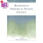 海外直订Regression Periods in Human infancy 人类婴儿期的退化期