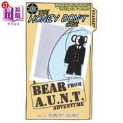 海外直订The Honey Don't Case  A Bear From AUNT Adventure 不吃蜂蜜的案例 来自阿姨冒险的熊