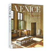 威尼斯居住的艺术venicetheartofliving英文，原版室内设计装饰学习参考读物，奢华住宅城市生活美学英文版进口艺术书籍