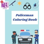 海外直订Policeman Coloring Book  Cop Cars  Helicopters and Police Accessories for Kids t 警察涂色书 警车，直升机和