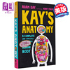  凯的解剖学 人体指南完整版 趣味医学书 亚当凯 疼痛难免作者 英文原版 Kay s Anatomy Adam Kay中商原版