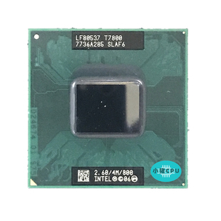 Intel/英特尔酷睿双核 T7500 T7700 T7800 正式版笔记本CPU