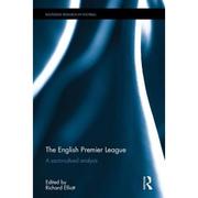 4周达The English Premier League  A Socio-Cultural Analysis 9781138640351