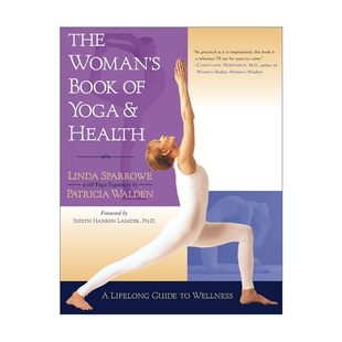 英文原版thewoman'sbookofyogaand，health女性瑜伽与健康之书终身健康指南身心疗愈lindasparrowe英文版进口英语书籍
