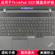 适用ThinkPad联想E531键盘保护膜15.6寸笔记本电脑透明防尘防水套