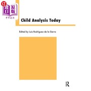 海外直订Child Analysis Today 今日儿童分析