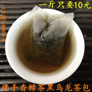 佛手香橼茶黑乌龙茶佛手香橼，茶包茶角茶碎散装小袋装泡茶叶500g