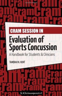 Cram Session Evaluation Of Sports Concussion