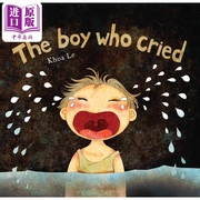  Khoa Le The Boy Who Cried 哭泣的男孩 英文原版 进口图书 儿童绘本 故事图画书中商原版