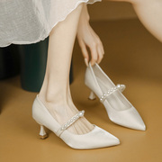 高跟鞋女细跟春季法式名媛珍珠宴会礼仪伴娘鞋米白色尖头单鞋