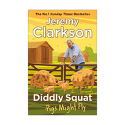Diddly Squat  Pigs Might Fly 克拉克森的农场 小蹲农场3 猪会飞 真人秀原著进口原版英文书籍