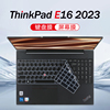 适用2023款联想ThinkPad键盘膜E16笔记本键盘保护膜T16按键Gen1防尘垫P16v硅胶保护套16寸电脑屏幕贴膜钢化膜