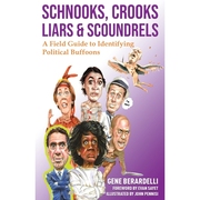 按需印刷 Schnooks  Crooks  Liars & Scoundrels