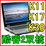 东芝二手笔记本电脑15寸宽屏K30 K17酷睿2双核秒K20 K21 J60 R500